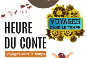 Voyages dans le temps : heure du conte