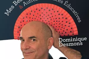 Dominique Desmons, Mes belles castagnettes et autres romances éducatives.