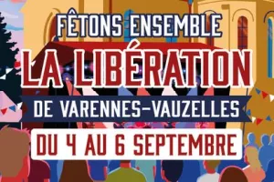 Fêtons ensemble la libération de Varennes-Vauzelles !