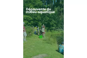 Découverte des milieux aquatiques