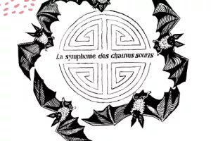 La Symphonie des Chauves-souris