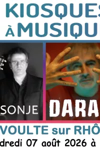 Festival Kiosques à Musique, Concerts : SONJE - DARAN