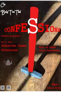 CONFESSIONS de et avec Catherine Gomez Crouvizier Cie BoisTonThé